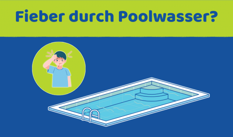 Fieber durch Poolwasser: Ist das möglich? (mit Tipps)