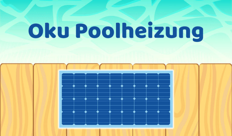 Oku Poolheizung Test: Die 5 besten (Bestenliste)