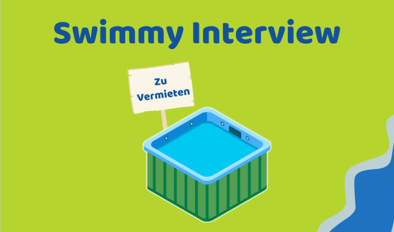Swimmy Interview: Pool vermieten und Geld verdienne (So geht's!)